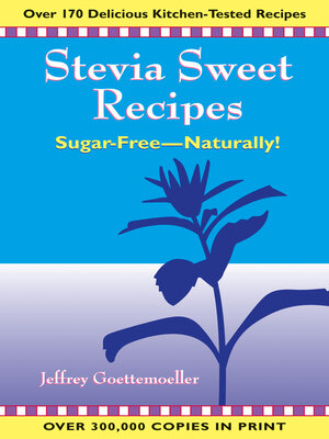 cover image of Stevia Sweet Recipes